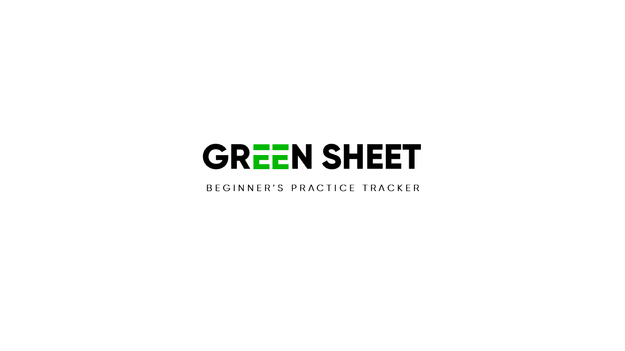 Green Sheet Practice Tracker